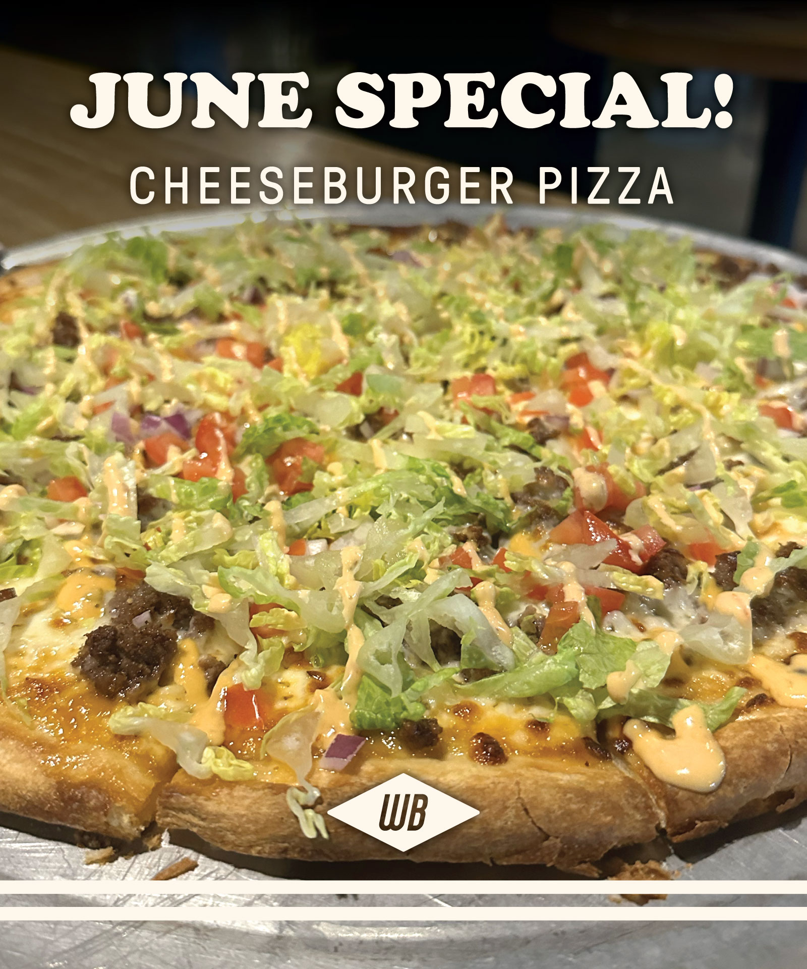 June Cheeseburger Pizza Special at WhirlyBall 